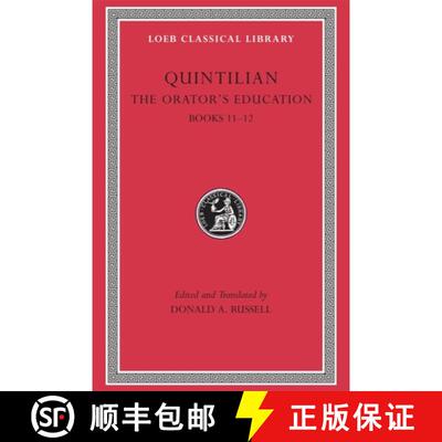 【3-4周达】精装 The Orator′s Education, Volume V – Books 11–12 (Trans. Russell)(Latin) [9780674995956]