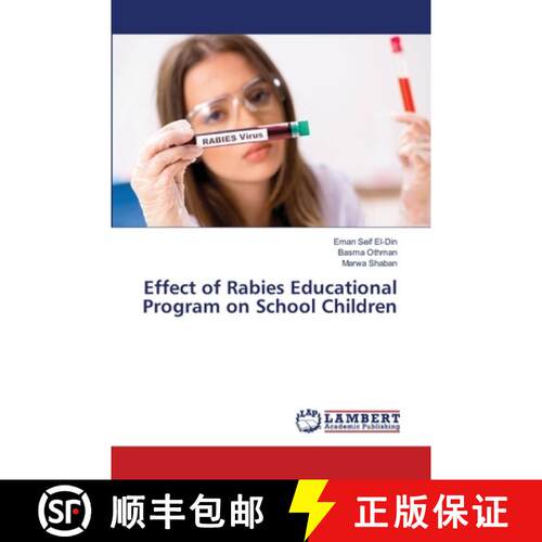 预订 Effect of Rabies Educational Program on School Children [9786203841008]