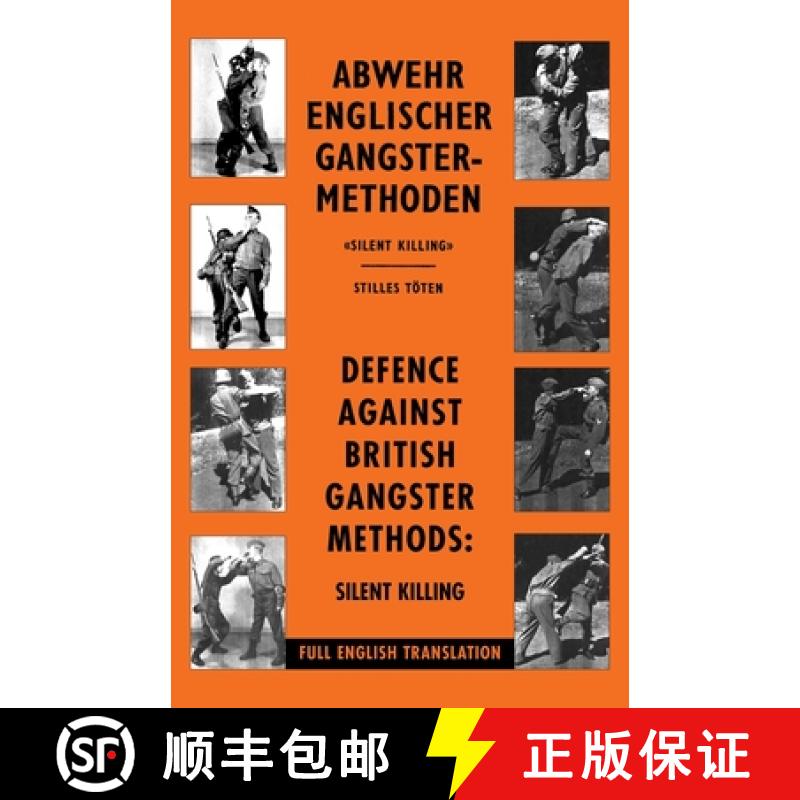 【2-3周达】Defence Against British Gangster Methods: Abwehr Englischer Gangster-Methoden [9781474538336]