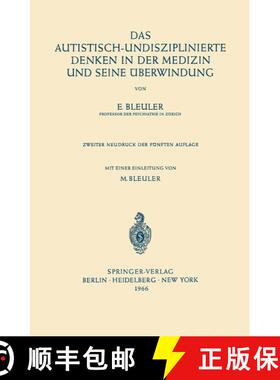 【3-4周达】Das Autistisch-Undisziplinierte Denken in der Medizin und Seine Überwindung (5. Auflage 1... [9783642495168]