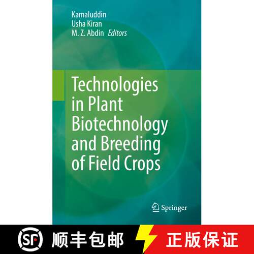 【3-4周达】精装 Technologies in Plant Biotechnology and Breeding of Field Crops [9789811657665]