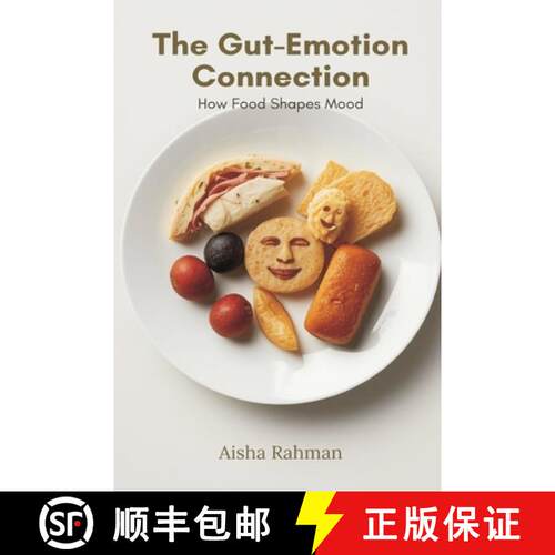 【3-4周达】The Gut-Emotion Connection: How Food Shapes Mood [9789374121504]