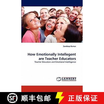 预订 How Emotionally Intellegent are Teacher Educators [9783844334289]