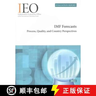 【3-4周达】Ieo Evaluation Report: IMF Forecasts: Process, Quality and Country Perspectives [9781475599510]