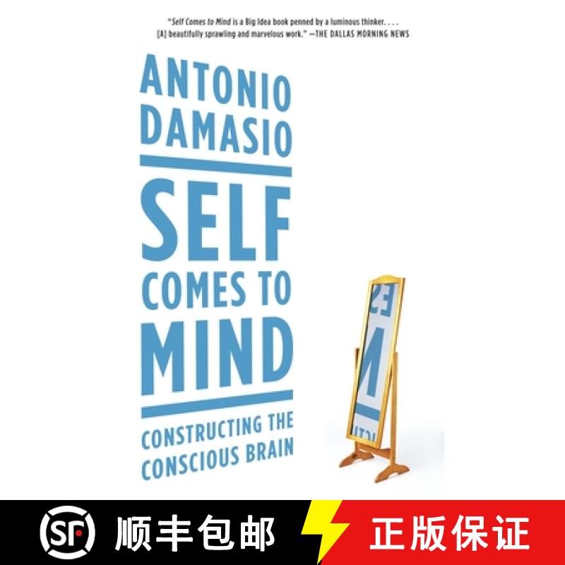 【3-4周达】Self Comes to Mind: Constructing the Conscious Brain [9780307474957]