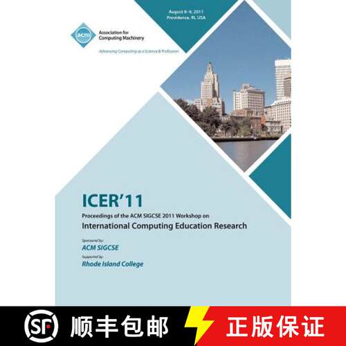 【3-4周达】ICER 11 Proceedings of the ACM SIGCSE 2011 Workshop on International Computing Education R... [9781450313957]