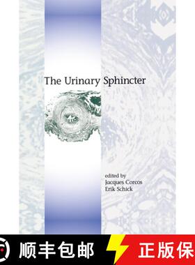 【3-4周达】精装 The Urinary Sphincter [9780824704773]