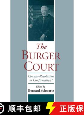 【3-4周达】The Burger Court: Counter-Revolution or Confirmation? [9780195122596]
