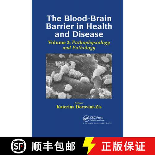 【3-4周达】The Blood-Brain Barrier in Health and Disease, Volume Two: Pathophysiology and Pathology [9780367737696]