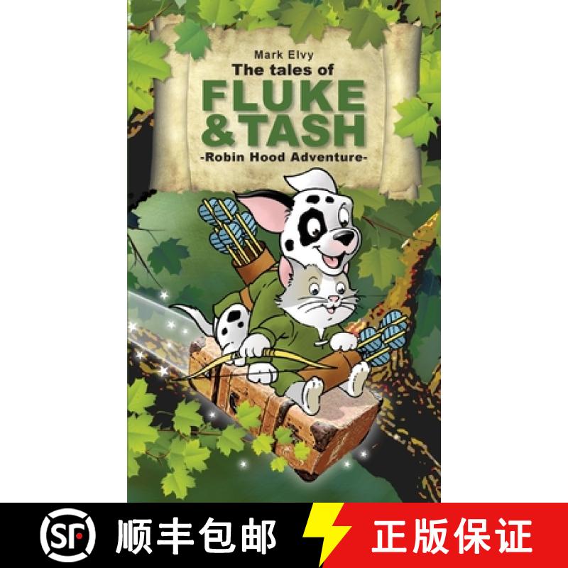 【2-3周达】The Tales of Fluke and Tash - Robin Hood Adventure [9780993495601]