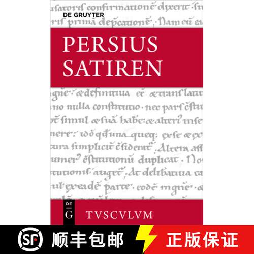 【3-4周达】精装 Persius: Satiren: Lateinisch - Deutsch [9783110772906]