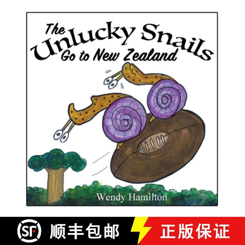 【3-4周达】The Unlucky Snails Go to New Zealand [9781925888911]