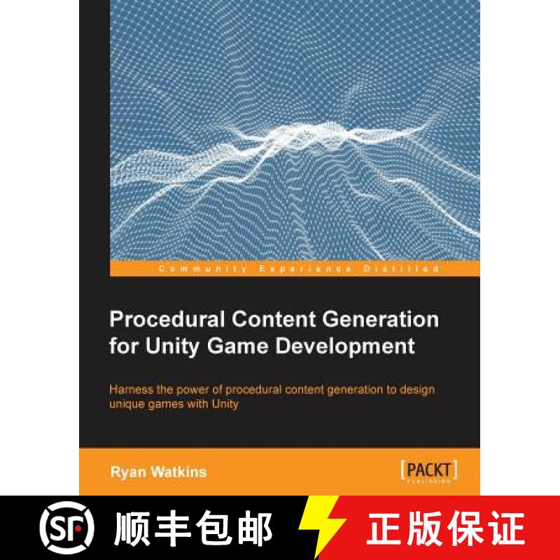 预订 Procedural Content Generation for Unity Game Development [9781785287473]
