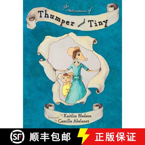 【3-4周达】The Adventures of Thumper and Tiny [9780982199275]