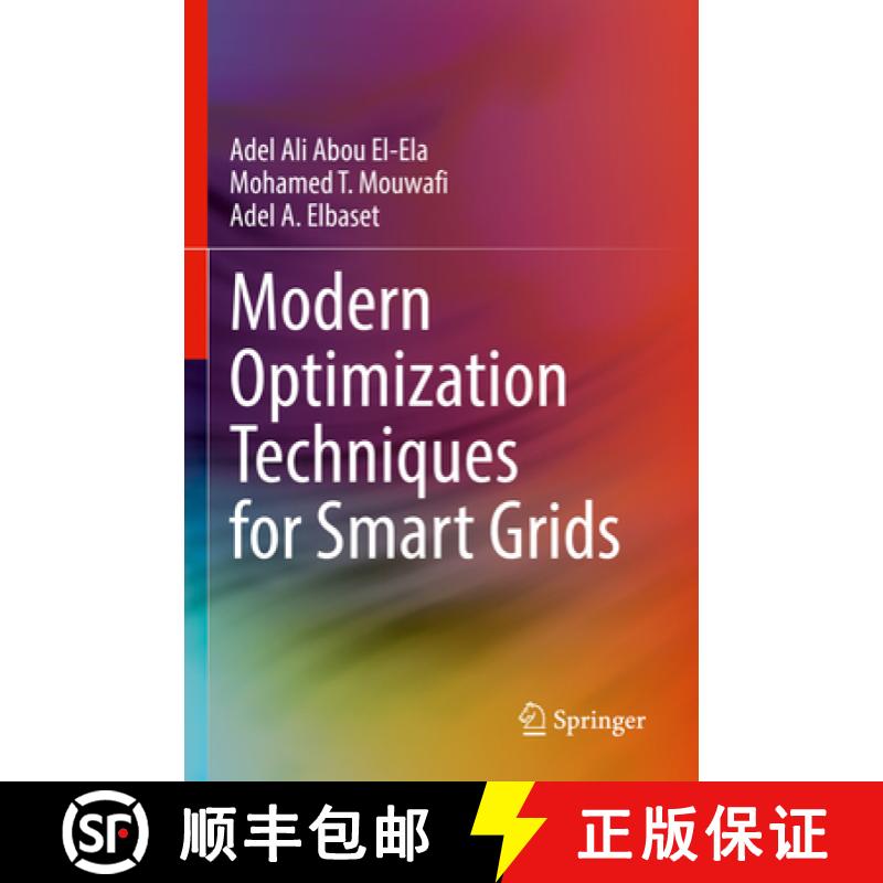 【3-4周达】Modern Optimization Techniques for Smart Grids [9783030960278]