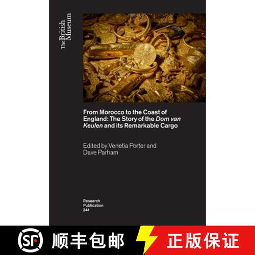 【3-4周达】From Morocco to the Coast of England: The Story of the DOM Van Keulen and Its Remarkable C... [9780861592388]