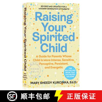 现货 发现高需求孩子的优势 Raising Your Spirited Child, Fourth Edition: A Guide for Parents Whose Chil... [9780063413771]