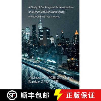 【3-4周达】A Study of Banking and Professionalism and Ethics with consideration for Philosophy & Ethi... [9781917293655]