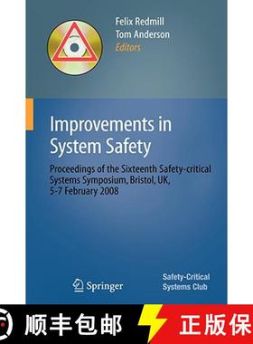 【3-4周达】Improvements in System Safety : Proceedings of the Sixteenth Safety-critical Systems Sympo... [9781848000995]