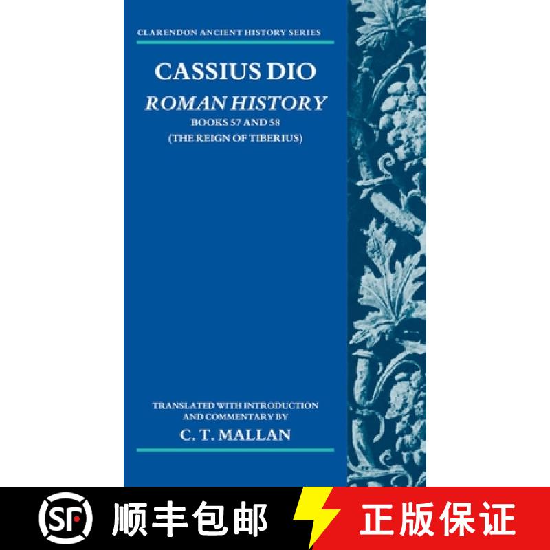 【3-4周达】Cassius Dio: Roman History: Books 57 and 58 (the Reign of Tiberius) [9780198797890]