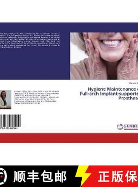 预订 Hygiene Maintenance of Full-arch Implant-supported Prostheses [9783330082601]