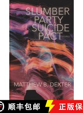 【3-4周达】Slumber Party Suicide Pact [Stories] [9789389690910]