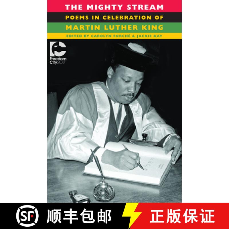 【3-4周达】The Mighty Stream: Poems in Celebration of Martin Luther King [9781780373928]