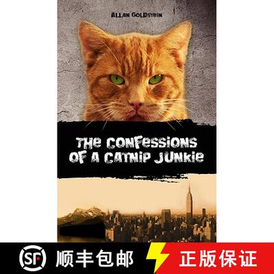 【3-4周达】The Confessions of a Catnip Junkie [9781439259153]