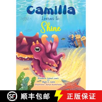 【3-4周达】Camilla Learns to Shine [9781637353615]