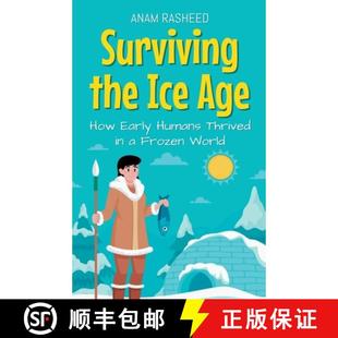3周达 Ice the How Frozen Thrived Surviving Humans Early 9798230407379 World Age