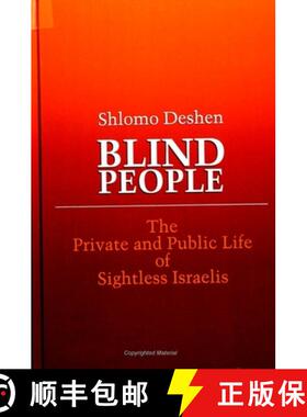 【3-4周达】Blind People: The Private and Public Life of Sightless Israelis [9780791410363]