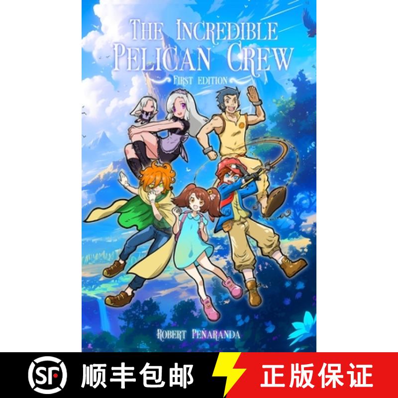 【2-3周达】The Incredible Pelican Crew [9781036905972]