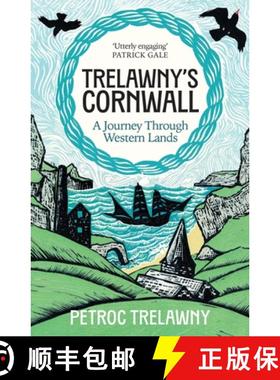 【3-4周达】Trelawny's Cornwall : A Journey through Western Lands [9781474625098]