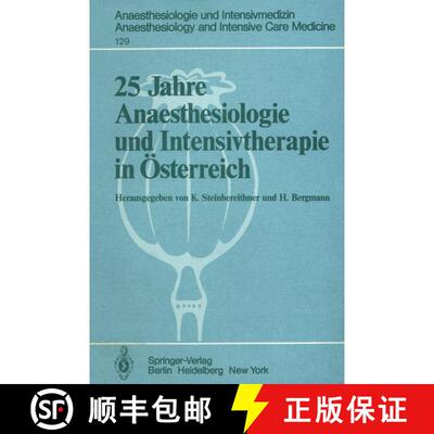 【3-4周达】25 Jahre Anaesthesiologie Und Intensivtherapie in OEsterreich [9783540097778]
