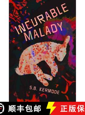 【3-4周达】Incurable Malady [9781739250102]