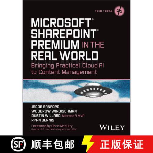 【3-4周达】Microsoft SharePoint Premium in the Real World – Bringing Practical Cloud AI to Content M... [9781394197149]