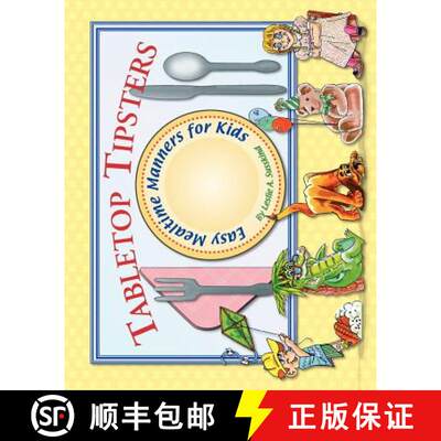 【3-4周达】Tabletop Tipsters: Mealtime manners for kids [9780982474464]
