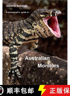 预订 A Photographic Guide to Australian Monitors [9781715309794]