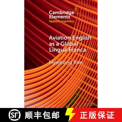 【3-4周达】精装 Aviation English as a Global Lingua Franca [9781009660754]