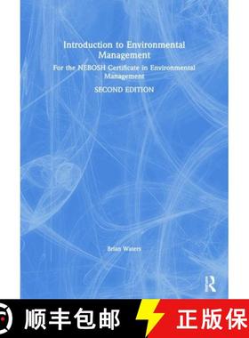 【3-4周达】Introduction to Environmental Management: For the NEBOSH Certificate in Environmental Mana... [9781138098107]