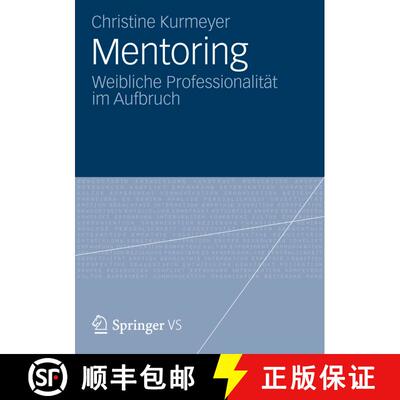 【3-4周达】Mentoring : Weibliche Professionalität im Aufbruch [9783531193052]