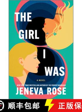 【3-4周达】The Girl I Was (Standard Edition): From the New York Times Bestselling Author of the Perfe... [9780778360261]