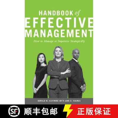 【3-4周达】Handbook of Effective Management: How to Manage or Supervise Strategically [9780899309231]