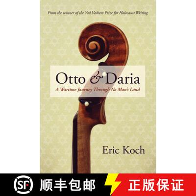 【3-4周达】精装 Otto & Daria: A Wartime Journey Through No Man's Land [9780889774438]