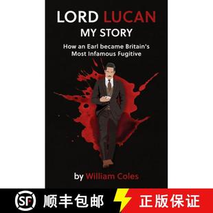 Story Most How Lord Infamous Fugitive Became Lucan Britain 4周达 9781917163620 Earl