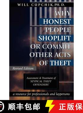 【3-4周达】Why Honest People Shoplift or Commit Other Acts of Theft: Assessment and Treatment of 'Aty... [9781896342085]