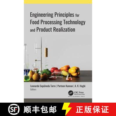 【3-4周达】精装 Engineering Principles for Food Processing Technology and Product Realization [9781774915752]