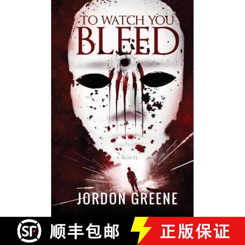 【3-4周达】To Watch You Bleed [9780998391304]