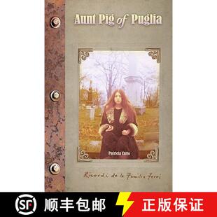 Ricordi Ferri Aunt Familia 4周达 9780982077542 Pig Puglia