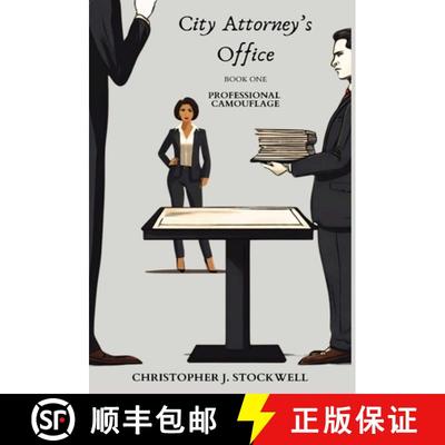 【3-4周达】City Attorney's Office: Book One: Professional Camouflage [9781963805031]